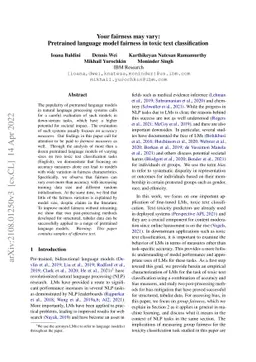 Your fairness may vary: Pretrained language model fairness in toxic text
  classification