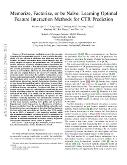 Memorize, Factorize, or be Naïve: Learning Optimal Feature Interaction
  Methods for CTR Prediction