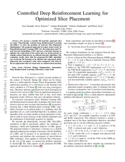 Controlled Deep Reinforcement Learning for Optimized Slice Placement