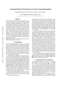 Amortized Neural Networks for Low-Latency Speech Recognition