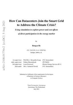 How Can Datacenters Join the Smart Grid to Address the Climate Crisis?
  Using simulation to explore power and cost effects of direct participation in
  the energy market