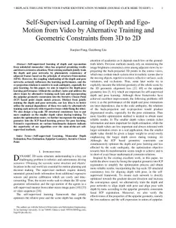Self-Supervised Learning of Depth and Ego-Motion from Video by
  Alternative Training and Geometric Constraints from 3D to 2D