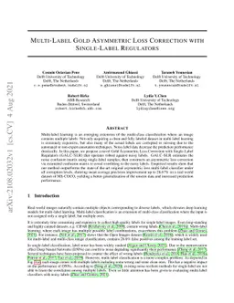 Multi-Label Gold Asymmetric Loss Correction with Single-Label Regulators
