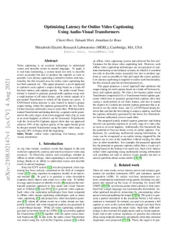 Optimizing Latency for Online Video CaptioningUsing Audio-Visual
  Transformers