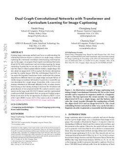 Dual Graph Convolutional Networks with Transformer and Curriculum
  Learning for Image Captioning