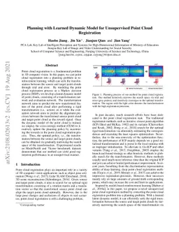 Planning with Learned Dynamic Model for Unsupervised Point Cloud
  Registration