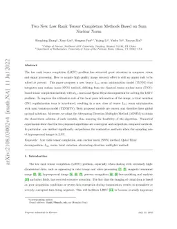 Two New Low Rank Tensor Completion Methods Based on Sum Nuclear Norm