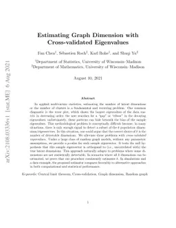 Estimating Graph Dimension with Cross-validated Eigenvalues