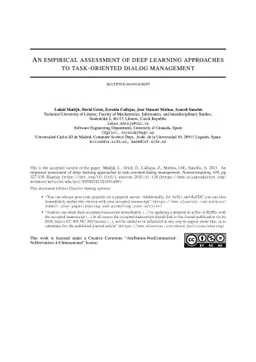 An empirical assessment of deep learning approaches to task-oriented
  dialog management