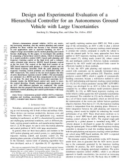 Design and Experimental Evaluation of a Hierarchical Controller for an
  Autonomous Ground Vehicle with Large Uncertainties
