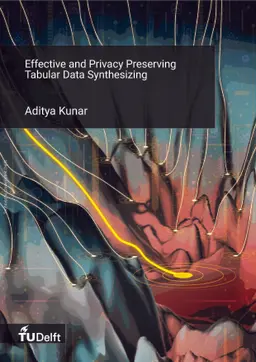 Effective and Privacy preserving Tabular Data Synthesizing