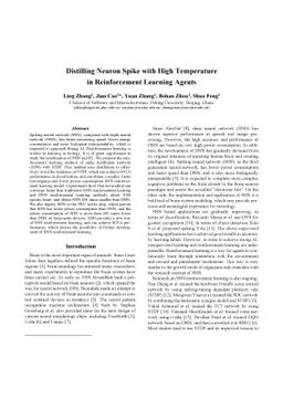 Distilling Neuron Spike with High Temperature in Reinforcement Learning
  Agents
