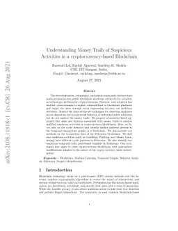 Understanding Money Trails of Suspicious Activities in a
  cryptocurrency-based Blockchain