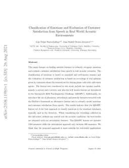 Classification of Emotions and Evaluation of Customer Satisfaction from
  Speech in Real World Acoustic Environments