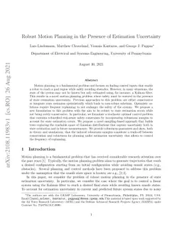 Robust Motion Planning in the Presence of Estimation Uncertainty