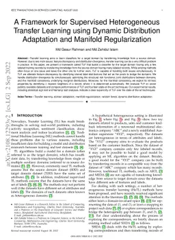 A Framework for Supervised Heterogeneous Transfer Learning using Dynamic
  Distribution Adaptation and Manifold Regularization