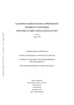 Learning Energy-Based Approximate Inference Networks for Structured
  Applications in NLP