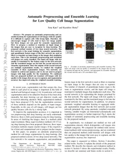 Automatic Preprocessing and Ensemble Learning for Low Quality Cell Image
  Segmentation