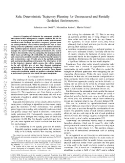 Safe, Deterministic Trajectory Planning for Unstructured and Partially
  Occluded Environments