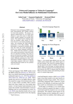 Vision-and-Language or Vision-for-Language? On Cross-Modal Influence in
  Multimodal Transformers