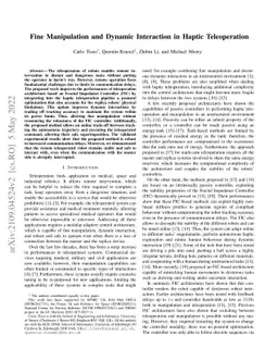 Fine Manipulation and Dynamic Interaction in Haptic Teleoperation