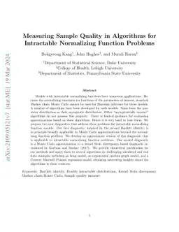 Measuring Sample Quality in Algorithms for Intractable Normalizing
  Function Problems