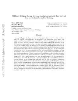 MLReal: Bridging the gap between training on synthetic data and real
  data applications in machine learning
