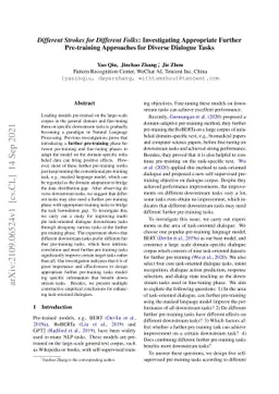 Different Strokes for Different Folks: Investigating Appropriate Further
  Pre-training Approaches for Diverse Dialogue Tasks