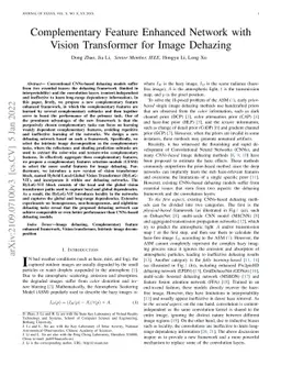 Complementary Feature Enhanced Network with Vision Transformer for Image
  Dehazing