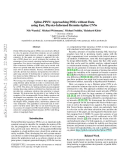 Spline-PINN: Approaching PDEs without Data using Fast, Physics-Informed
  Hermite-Spline CNNs
