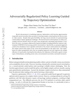 Adversarially Regularized Policy Learning Guided by Trajectory
  Optimization