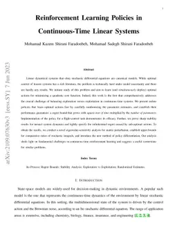 Reinforcement Learning Policies in Continuous-Time Linear Systems