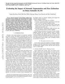 Evaluating the Impact of Semantic Segmentation and Pose Estimation on
  Dense Semantic SLAM