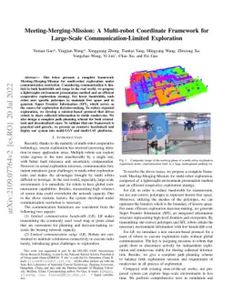 Meeting-Merging-Mission: A Multi-robot Coordinate Framework for
  Large-Scale Communication-Limited Exploration