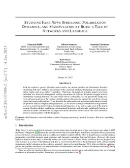 Studying Fake News Spreading, Polarisation Dynamics, and Manipulation by
  Bots: a Tale of Networks and Language