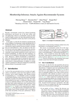 Membership Inference Attacks Against Recommender Systems
