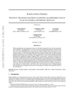 Subtle Data Crimes: Naively training machine learning algorithms could
  lead to overly-optimistic results