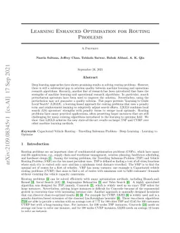 Learning Enhanced Optimisation for Routing Problems
