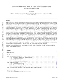 Recommender systems based on graph embedding techniques: A comprehensive
  review