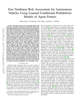 Fast nonlinear risk assessment for autonomous vehicles using learned
  conditional probabilistic models of agent futures