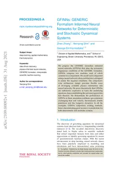 GFINNs: GENERIC Formalism Informed Neural Networks for Deterministic and
  Stochastic Dynamical Systems