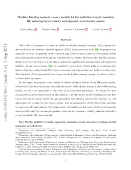 Machine learning moment closure models for the radiative transfer
  equation III: enforcing hyperbolicity and physical characteristic speeds