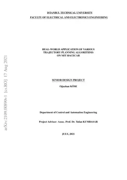 Real-World Application of Various Trajectory Planning Algorithms on MIT
  RACECAR