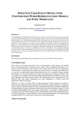 Effective user intent mining with unsupervised word representation
  models and topic modelling
