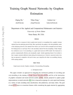 Training Graph Neural Networks by Graphon Estimation