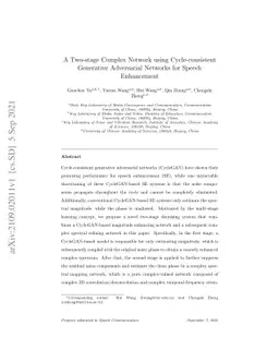 A Two-stage Complex Network using Cycle-consistent Generative
  Adversarial Networks for Speech Enhancement