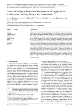 On the Suitability of Blockchain Platforms for IoT Applications:
  Architectures, Security, Privacy, and Performance