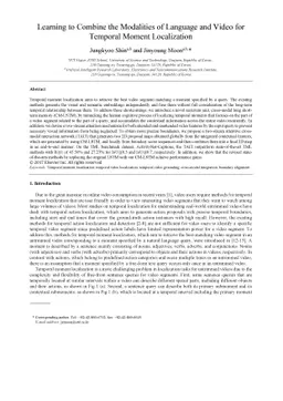 Learning to Combine the Modalities of Language and Video for Temporal
  Moment Localization
