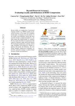 Beyond Preserved Accuracy: Evaluating Loyalty and Robustness of BERT
  Compression