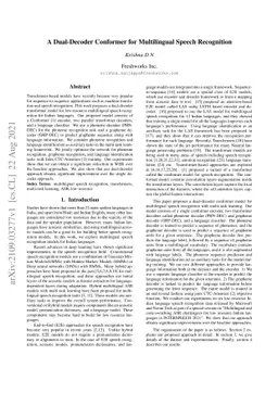 A Dual-Decoder Conformer for Multilingual Speech Recognition